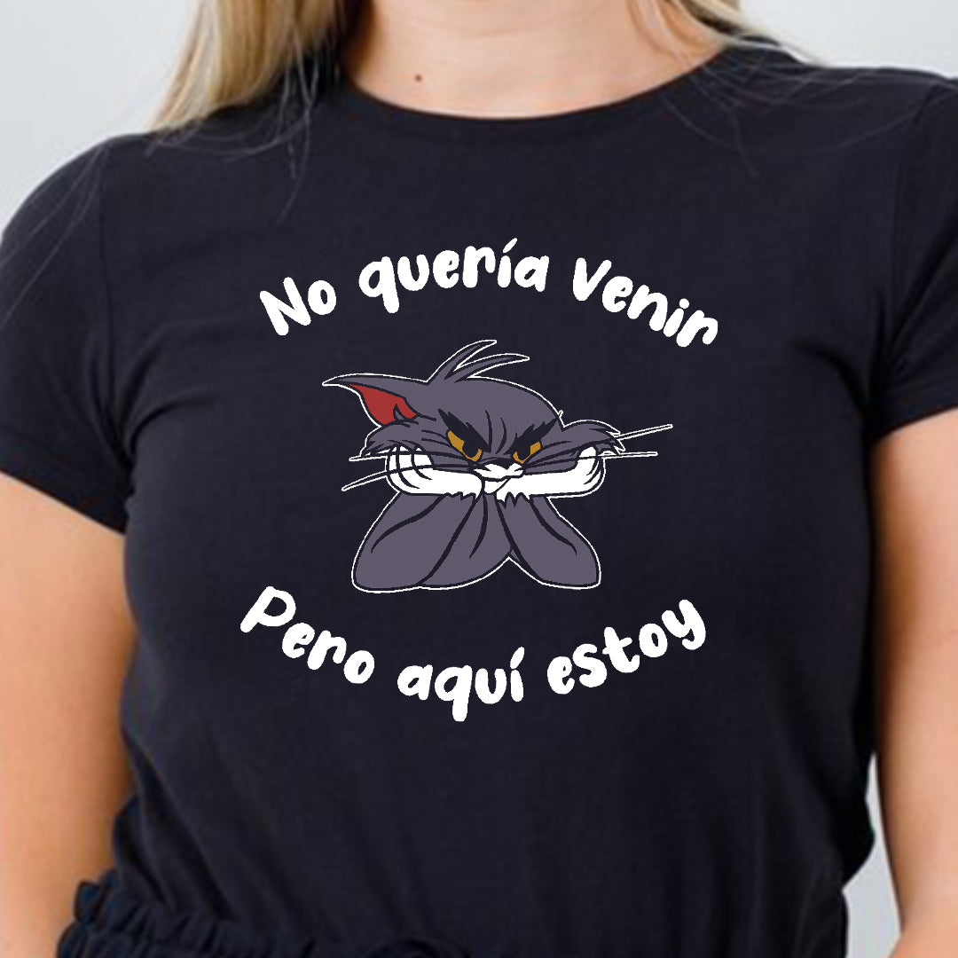 Camiseta No quería venir